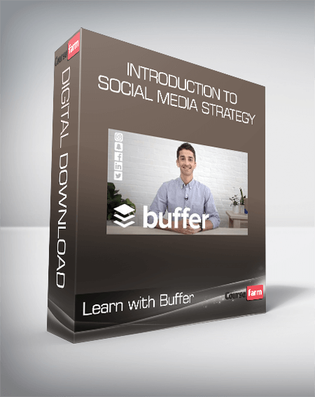 Introduction to Social Media Strategy - Learn with Buffer