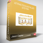 Jason Capital - Attraction Installed System