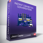 Jason Capital - Instant Connection Conversations