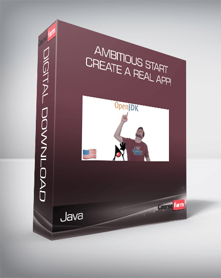 Java - ambitious start. Create a real app!