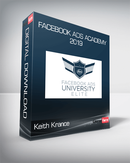 Keith Krance - Facebook Ads Academy 2019