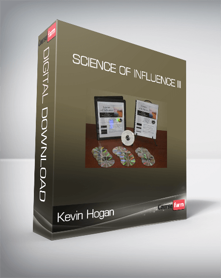 Kevin Hogan - Science of Influence III