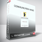 L. Michael Hall - Communication Magic