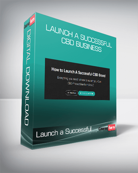 Launch a Successful CBD Business