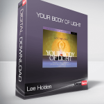 Lee Holden - Your Body of Light