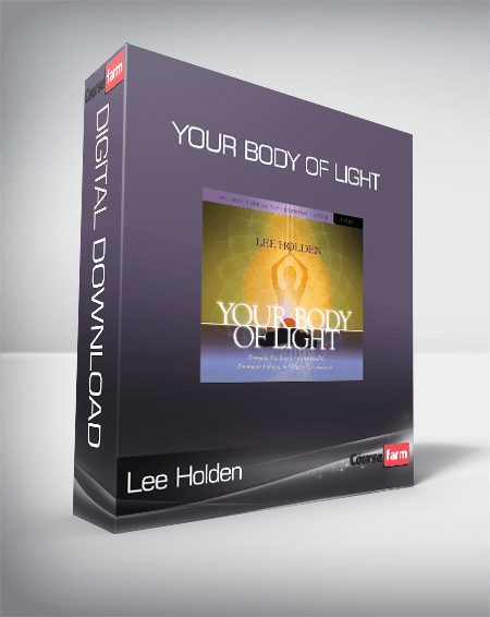 Lee Holden - Your Body of Light