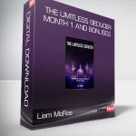 Liam McRae - The Limitless Seducer Month 1 and Bonuses