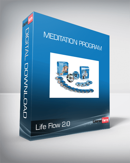 Life Flow 2.0 - Meditation Program