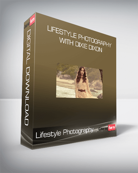 Lifestyle Photography With Dixie Dixon