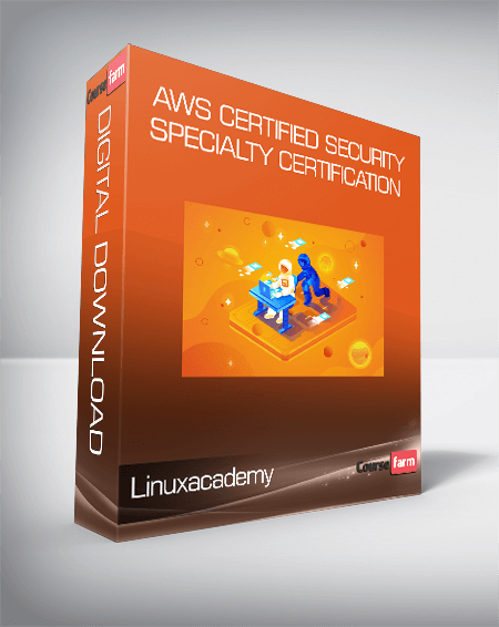 Linuxacademy - AWS Certified Security-Specialty Certification