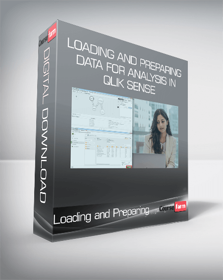 Loading and Preparing Data for Analysis in Qlik Sense