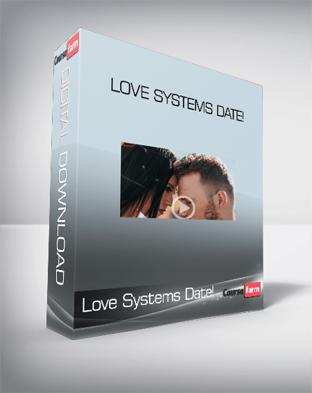 Love Systems Date!