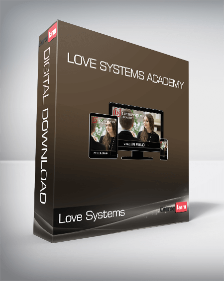 Love Systems - Love Systems Academy