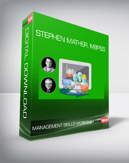 Management skills workshop - Stephen Mather, MBPsS