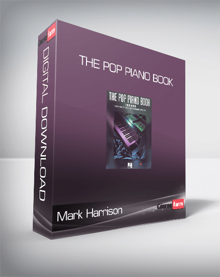 Mark Harrison - The Pop Piano Book