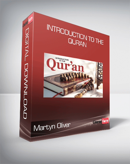 Martyn Oliver - Introduction to the Qur'an