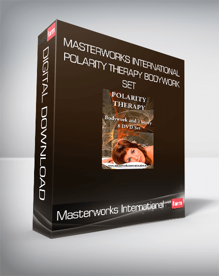 Masterworks International - Polarity Therapy Bodywork Set