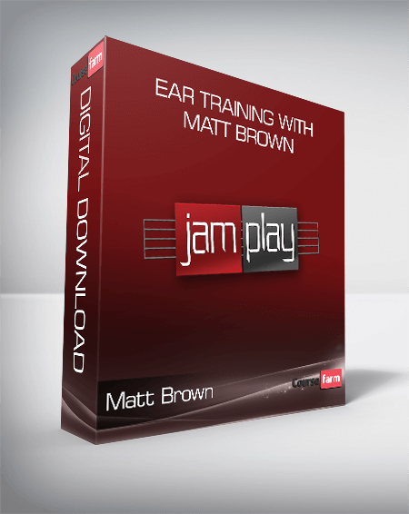Matt Brown - Ear Training with Matt Brown
