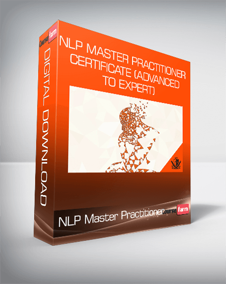 NLP Master Practitioner Certificate (Advanced to Expert)