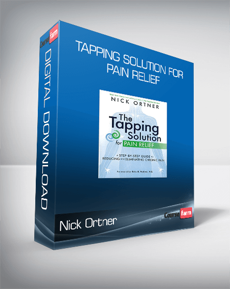 Nick Ortner - Tapping Solution for Pain Relief