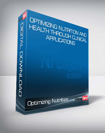Optimizing Nutrition and Health Through Clinical Applications