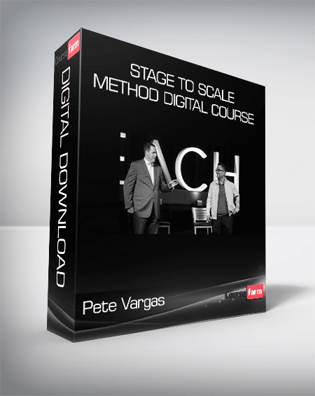 Pete Vargas - Stage to Scale Method Digital Course