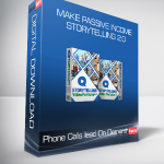 Phone Calls lead On Demand - Make Passive Income - Storytelling 2.0