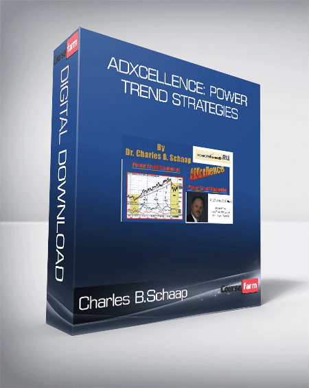 Charles B.Schaap - ADXcellence: Power Trend Strategies