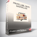 Private Label Rights Masterclass