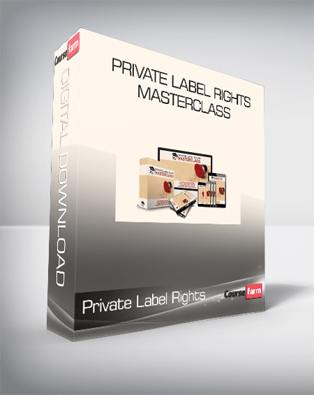 Private Label Rights Masterclass