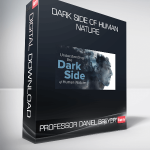 Professor Daniel Breyer - Dark Side of Human Nature