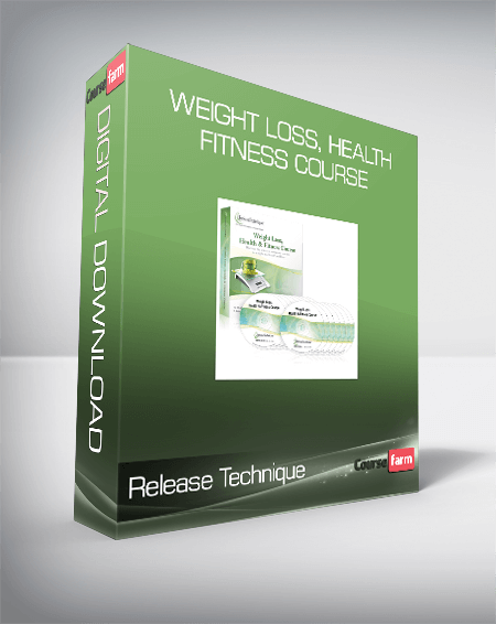 Release Technique - Weight Loss, Health & Fitness Course