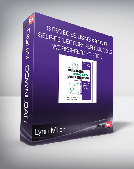 Lynn Miller - Strategies Using Art for Self-reflection: Reproducible Worksheets for Te...