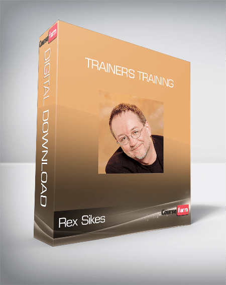 Rex Sikes - Trainer's Training