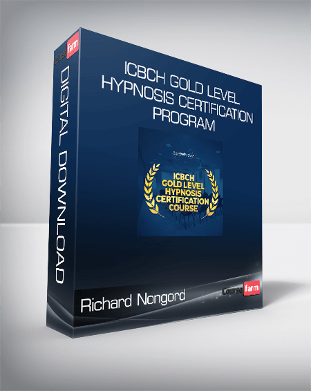 Richard Nongord - ICBCH Gold Level Hypnosis Certification Program