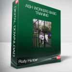 Rudy Hunter - Ash Workers Basic Training