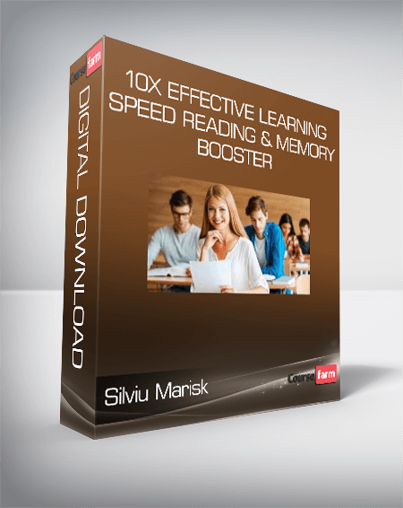 Silviu Marisk - 10X Effective Learning - Speed Reading & Memory Booster