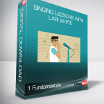 Singing Lessons with Lari White – 1 Fundamentals