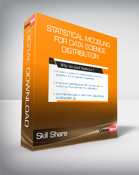 Skill Share - Statistical Modeling for Data science- Distribution