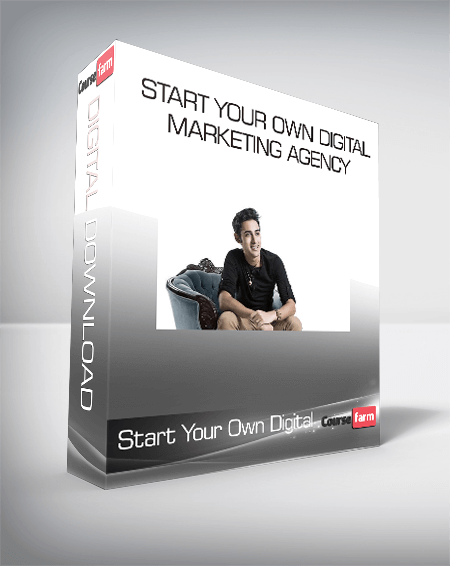 Start Your Own Digital Marketing Agency