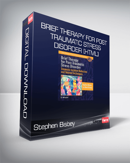 Stephen Bisbey - Brief Therapy for Post-traumatic Stress Disorder [HTML]