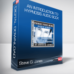 Steve G. Jones - An Introduction To Hypnosis Audio Book