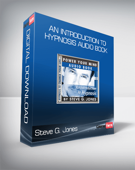 Steve G. Jones - An Introduction To Hypnosis Audio Book