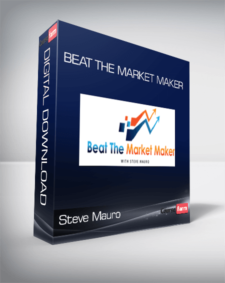 Steve Mauro - Beat The Market Maker