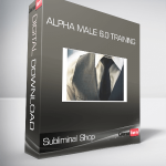 Subliminal Shop - Alpha Male 6.0 Training