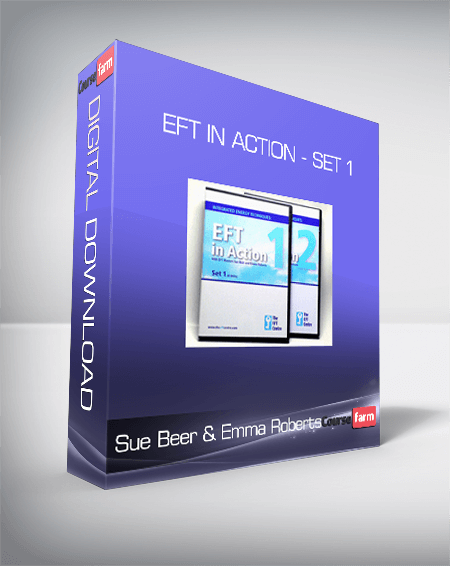 Sue Beer & Emma Roberts - EFT In Action - Set 1