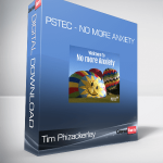 Tim Phizackerley - PSTEC - No More Anxiety