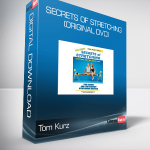 Tom Kurz - Secrets of Stretching (Original DVD)