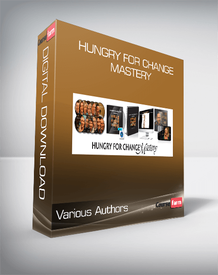 Various Authors - Hungry For Change Mastery