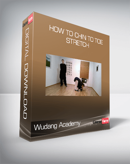 Wudang Academy - How to chin to toe stretch